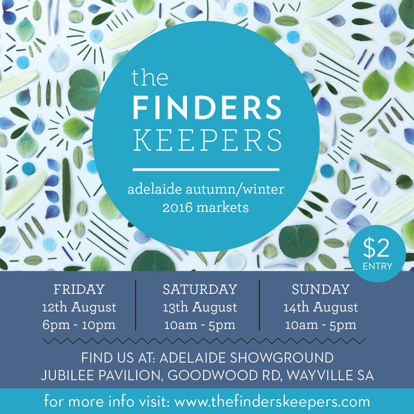 Finders Keepers 12-14 August 2016, Adelaide